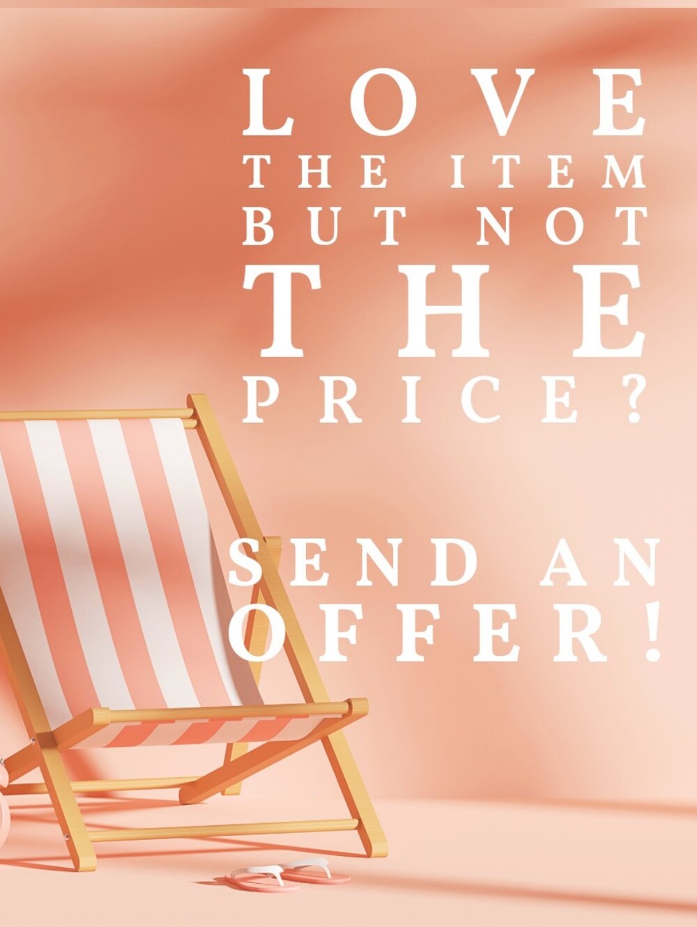 There's always a SALE when you send an offer!